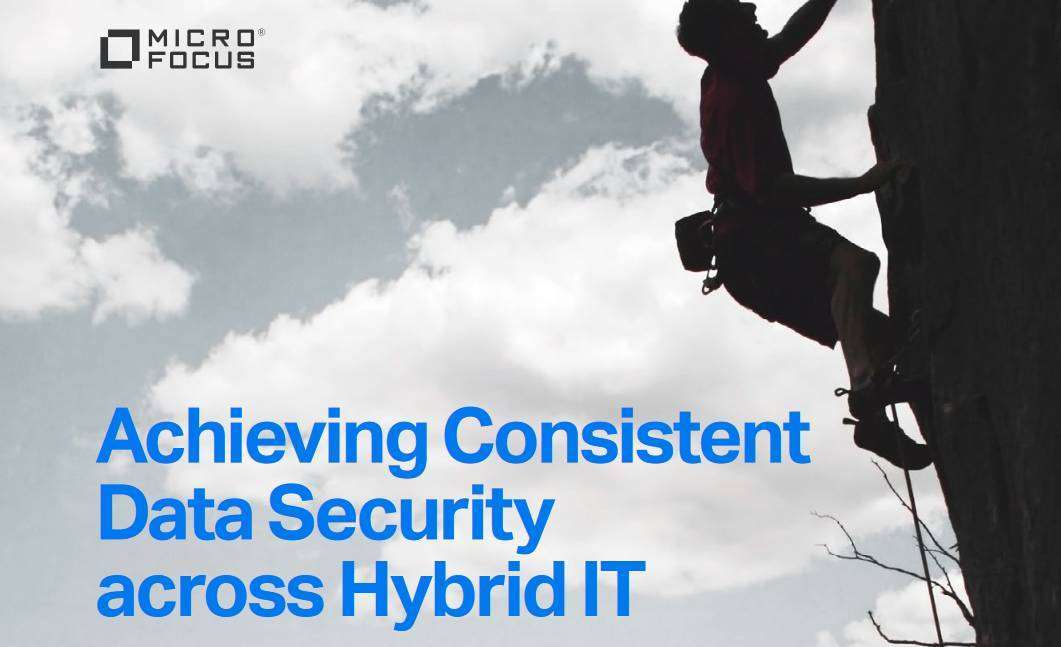 Achieving Consistent Data Security across Hybrid IT