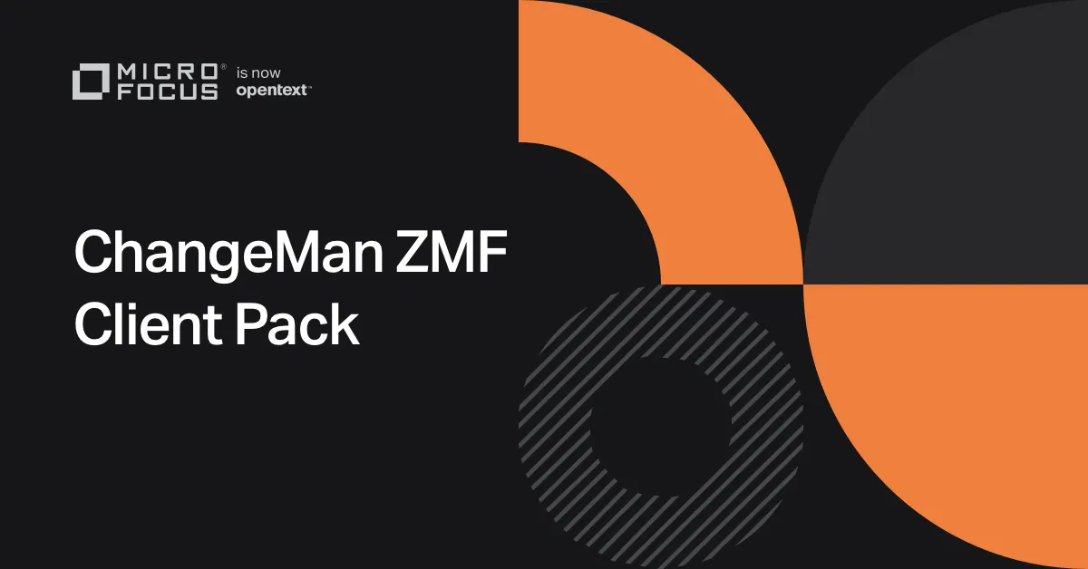 ChangeMan ZMF Client Pack OpenText